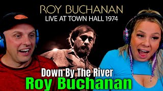 Roy Buchanan - Down By The River (Live At Town Hall, New York ,1974 / Early Set) WOLF HUNTERZ REACT