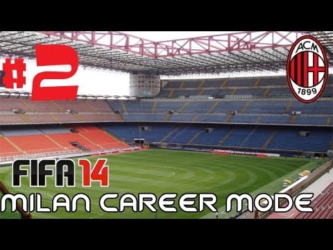 FIFA 14 Milan Career Mode Ep. 2 - FIRST GAME + DEADLINE DAY