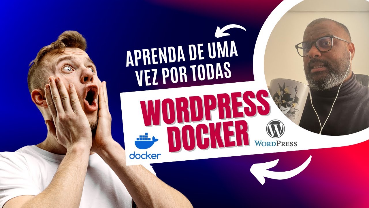 🎥 Docker + WordPress: Simplifique Seu Desenvolvimento! 🚀
