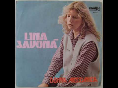 LINA SAVONA'     DONNA MECCANICA    1979