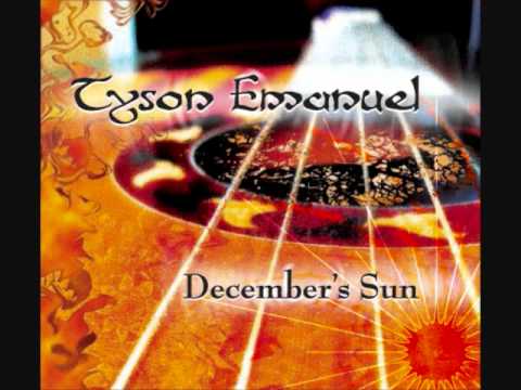 Tyson Emanuel - December's Sun - Torn Between Two Worlds (World Fusion Instrumental Guitar Music)