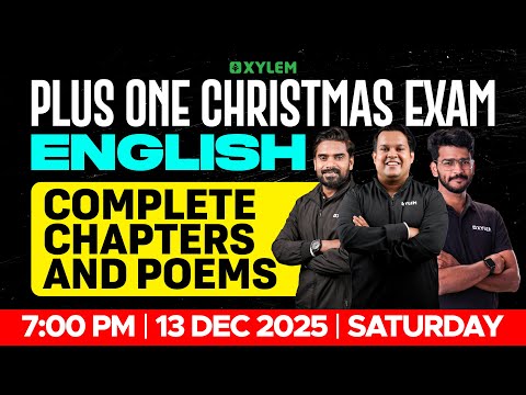 Plus One Christmas Exam English | Complete Chapters And Poems | Xylem Plus One