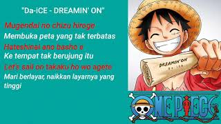 Download lagu Lagu Opening One Piece 23 Da-Ice - Dreamin' On terjemah indonesia mp3 Download lagu Lagu Opening One Piece 23 Da-Ice - Dreamin' On terjemah indonesia mp3