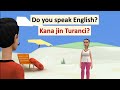Koyon Turanci da Hausa 02 - Do you speak English? - Kana Jin Turanci?