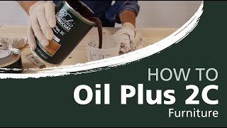 How to oil your wooden table with the Oil Plus 2C