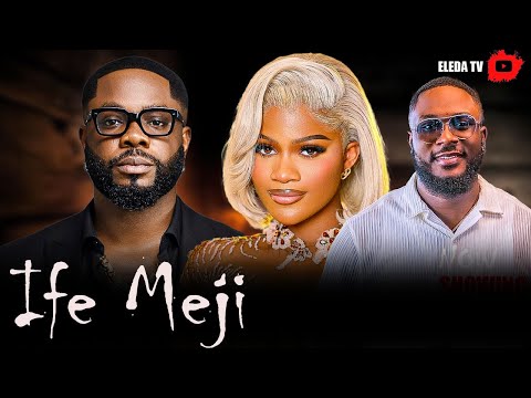 IFE MEJI - Latest Yoruba Movie 2026 Drama; Ibrahim Yekini , Kiki Bakare ,Ireoluwa Olaniyan