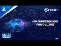 UEFA Champions League Challenge Final