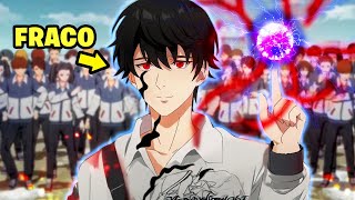 Este Perdedor FEIO Despertou os Poderes de um DEUS SUPREMO Mas Fingiu Ser um Estudante fraco e Comum