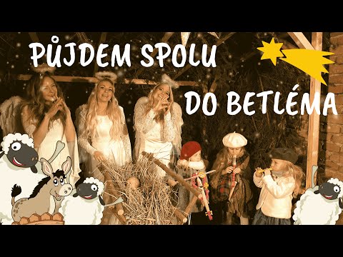 Půjdem spolu do Betléma - České vánoční koledy | Písničky pro děti