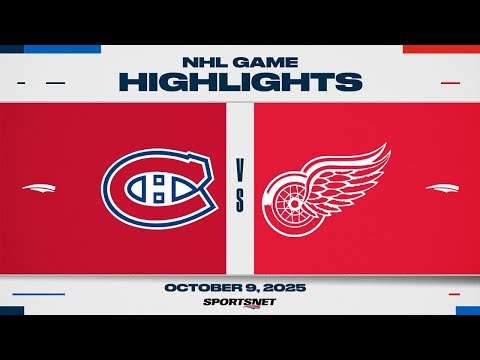 NHL Highlights | Canadiens vs. Red Wings - October 9, 2025