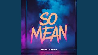 So Mean