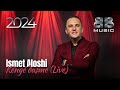 Këngë Dasme (Gëzuar 2024) Ismet Aloshi