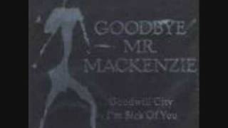 Goodbye Mr Mackenzie His Masters Voice 12 Inch  Rare