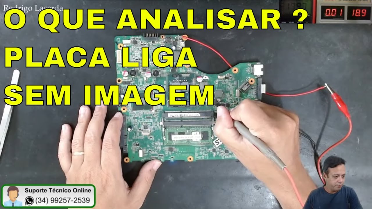 O que analisar em uma placa mãe de notebook que liga sem imagem. (Sem esquema elétrico)