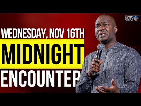 [WEDNESDAY, NOV 16TH] MIDNIGHT SUPERNATURAL ENCOUNTER WITH THE WORD OF GOD | APOSTLE JOSHUA SELMAN