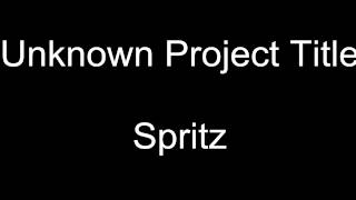 Unknown Project Title - Spritz