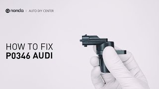 How to Fix AUDI P0346 Engine Code in 3 Minutes [2 DIY Methods / Only $9.76]