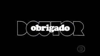 VINHETA DE ABERTURA | OBRIGADO, DOUTOR | REDE GLOBO | 1981