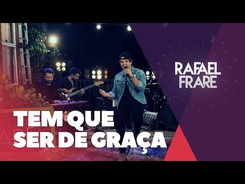 Rafael Frare - Tinha Que Ser