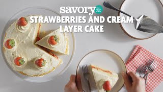 Stop and Shop Strawberries and Cream Layer Cake | Savory
