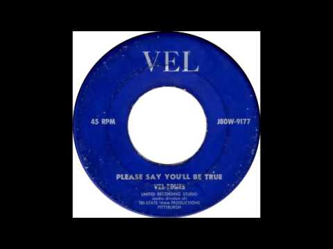 The Vel-Tones -Broken Heart / Please Say You'll Be True 1958 - Vel 9178