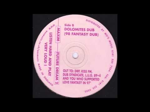 Maxim Sinclair - Dolomites Dub (98 Fantasy Dub)