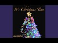 It's Christmas Time