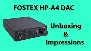 Video thumbnail for Fostex HP-A4 DAC Unboxing and Initial Impressions by AlbaTech