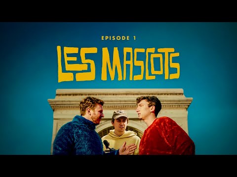 EPISODE 1 | LES MASCOTS : Pilot