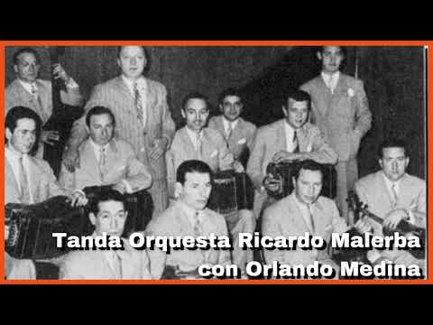 Tanda Ricardo Malerba con Orlando Medina (1942-1943) - El Patio y La Luna