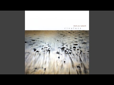 Four Weeks - Rivulets