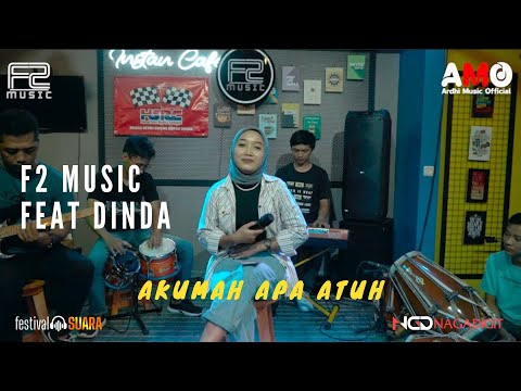 Aku Mah Apa Atuh - Dinda (Official Live Music) - F2 Music
