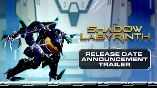 Shadow Labyrinth - Release Date Announcement