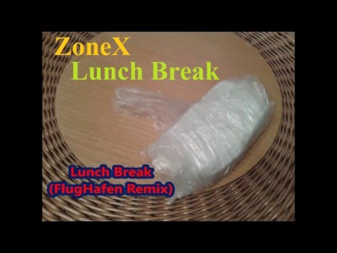 FlugHafen Inc. - ZoneX - Lunch Break (FlugHafen Remix)