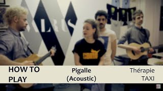 Pigalle (Acyºstico)- Therapie TAXI | Tutorial Guitarra FyaCIL