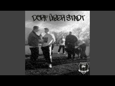 DORF ÜBER STADT (feat. Knasti Z, Yung Bach & Dizzy Dango)