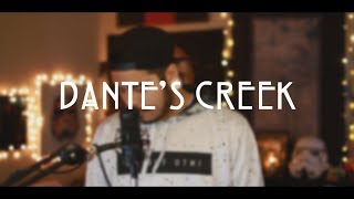 Dante&#39;s Creek - THEY. (Cover)