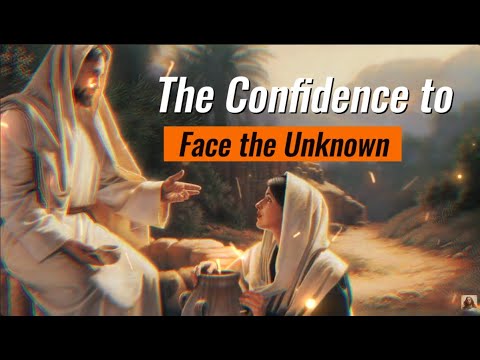 The Confidence to Face the Unknown | Blessed Morning Prayer To Begin Your Day