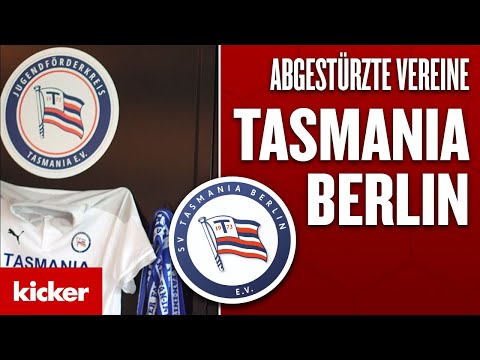 Abgestürzte Vereine: Tasmania Berlin - ein Aufsteiger mit vielen Geschichten