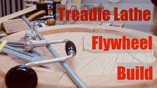 Treadle Lathe Build Part X: Flywheel | Hand tool woodworking