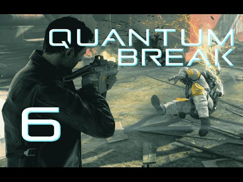 Quantum Break Walkthrough Part 6 -- Act 4 (1/2) Hard, No Commentary