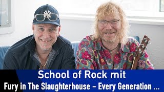 Fury in the Slaughterhouse - Every Generation Got It&#39;s Own Disease - School of ROCK @ROCKANTENNE