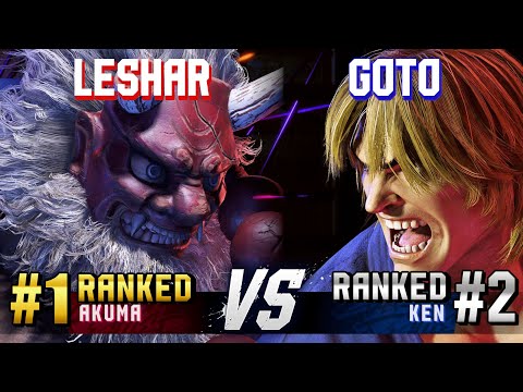SF6 ▰ LESHAR (#1 Ranked Akuma) vs GOTO (#2 Ranked Ken) ▰ High Level Gameplay