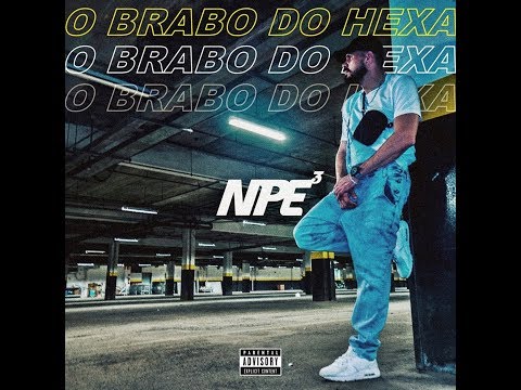 Npe³ - O Brabo do Hexa (Jaden Smith - Icon - REMIX)