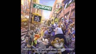 Zootopia OST - Ticket to Write (Extended Version)