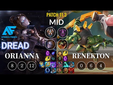 AF Dread Orianna vs Renekton Mid - KR Patch 11.3