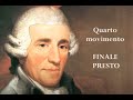 FRANZ JOSEPH HAYDN SINFONIA N.49 LA PASSIONE Quarto Movimento: Finale Presto (4/4)