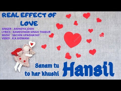 Kameshwar Singh Thakur Sanam tu hansil hai to har khusshi hansil
