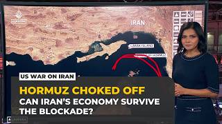 Hormuz Shutdown: Can Iran’s Economy Survive US Naval Pressure?