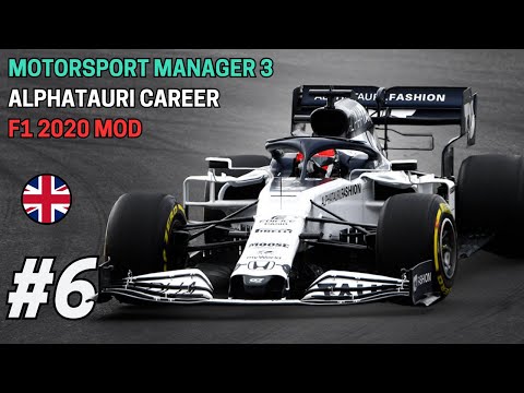 MOTORSPORT MANAGER 3 ALPHATAURI CAREER Part 6: British Grand Prix + Black Mercedes!! (F1 2020 Mod)